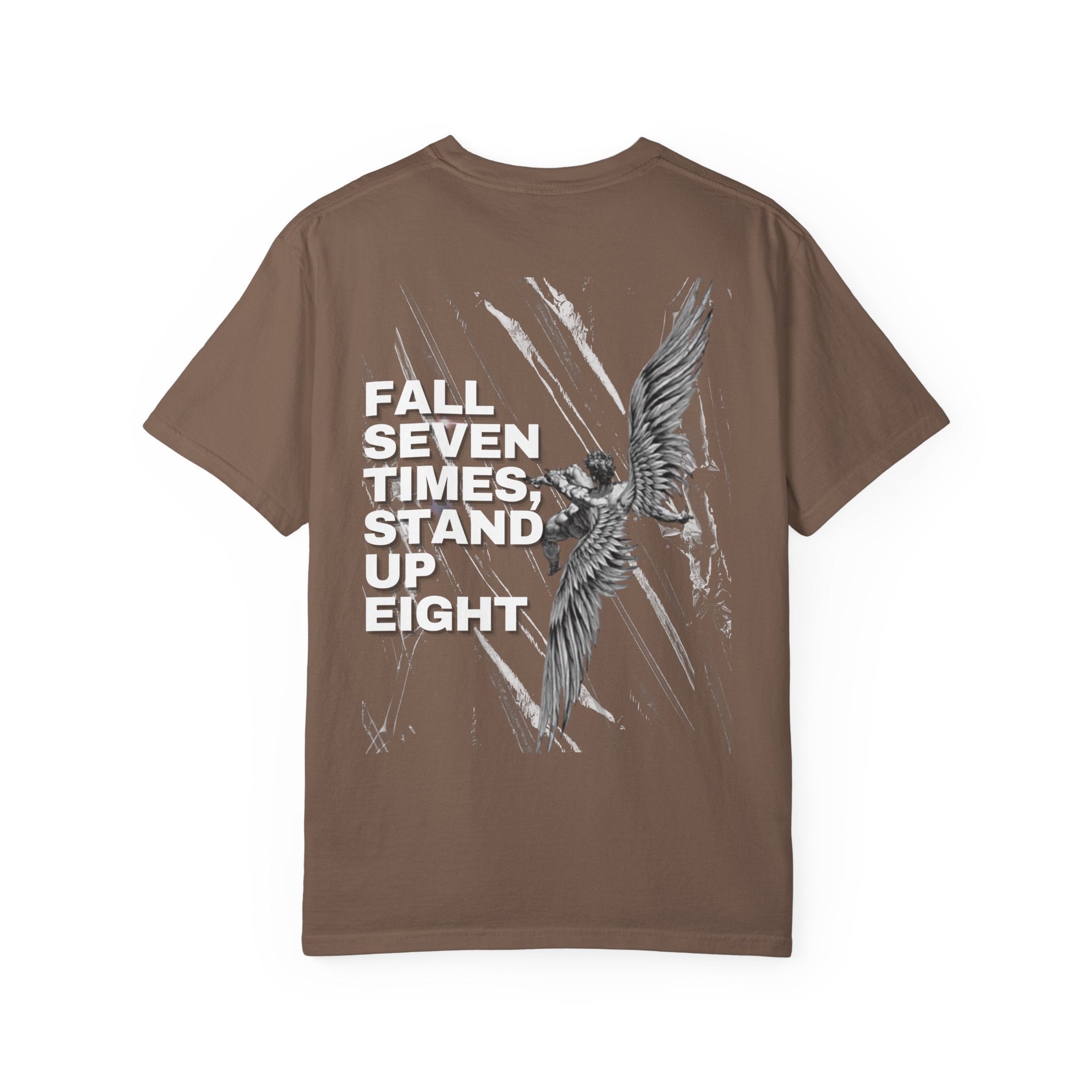 Camiseta Unisex "Fall Seven Times"