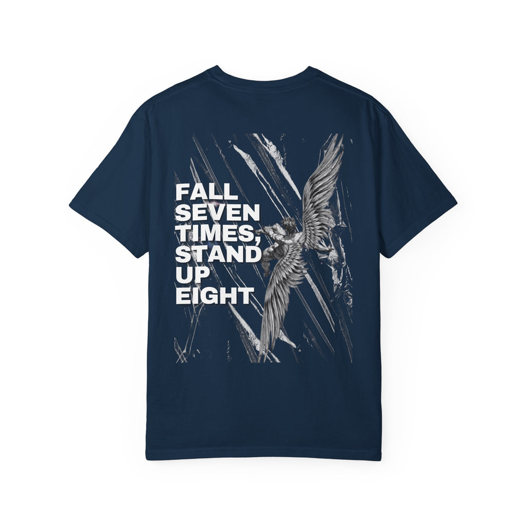 Camiseta Unisex "Fall Seven Times"