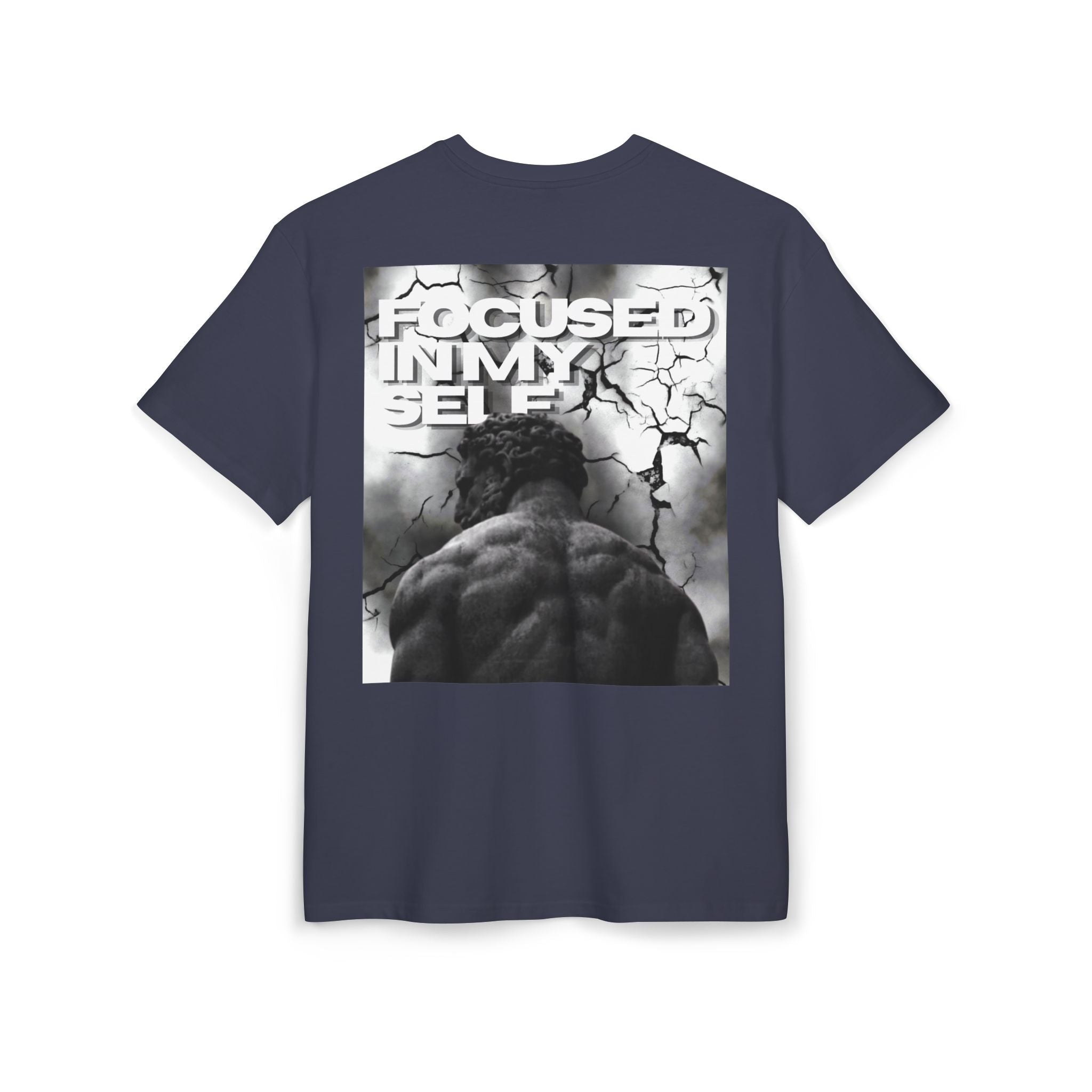 Camiseta Unisex Oversize “Focused In My Self”