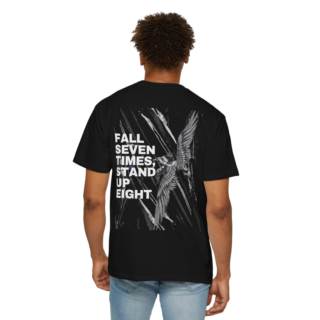 Camiseta Unisex "Fall Seven Times"