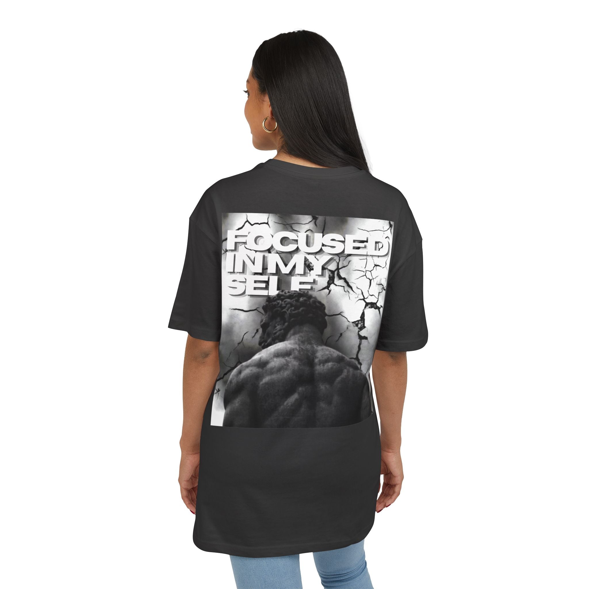 Camiseta Unisex Oversize “Focused In My Self”