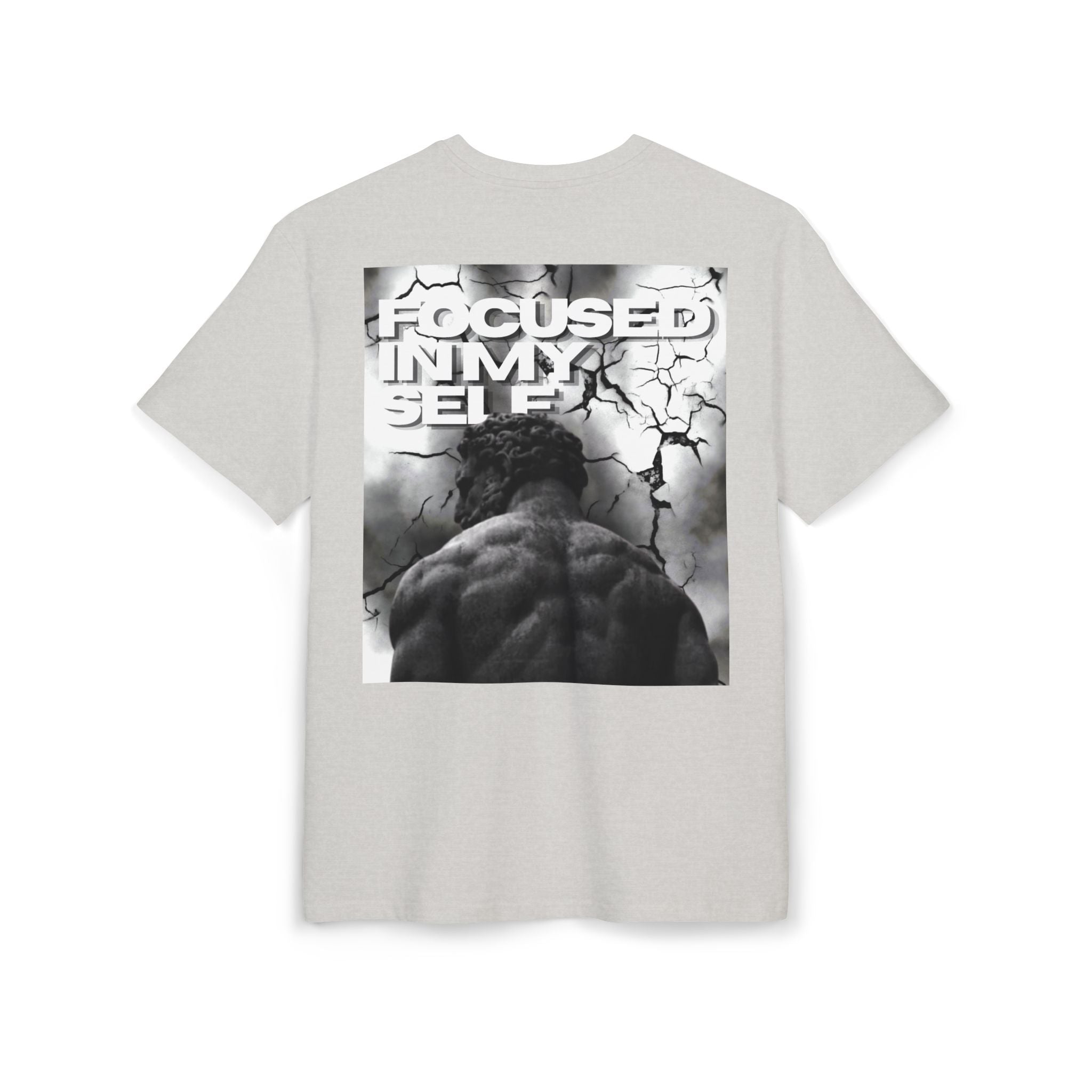 Camiseta Unisex Oversize “Focused In My Self”