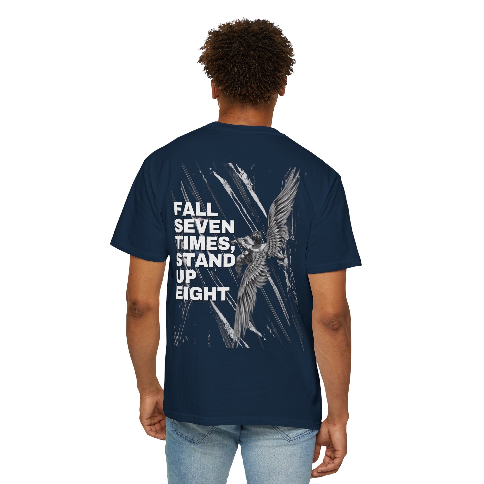 Camiseta Unisex "Fall Seven Times"